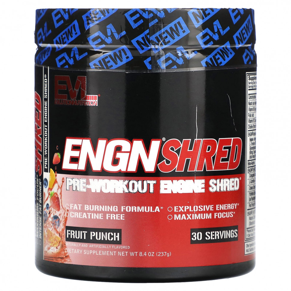  EVLution Nutrition, ENGN Shred,  ,  , 237  (8,4 )    -     , -, 