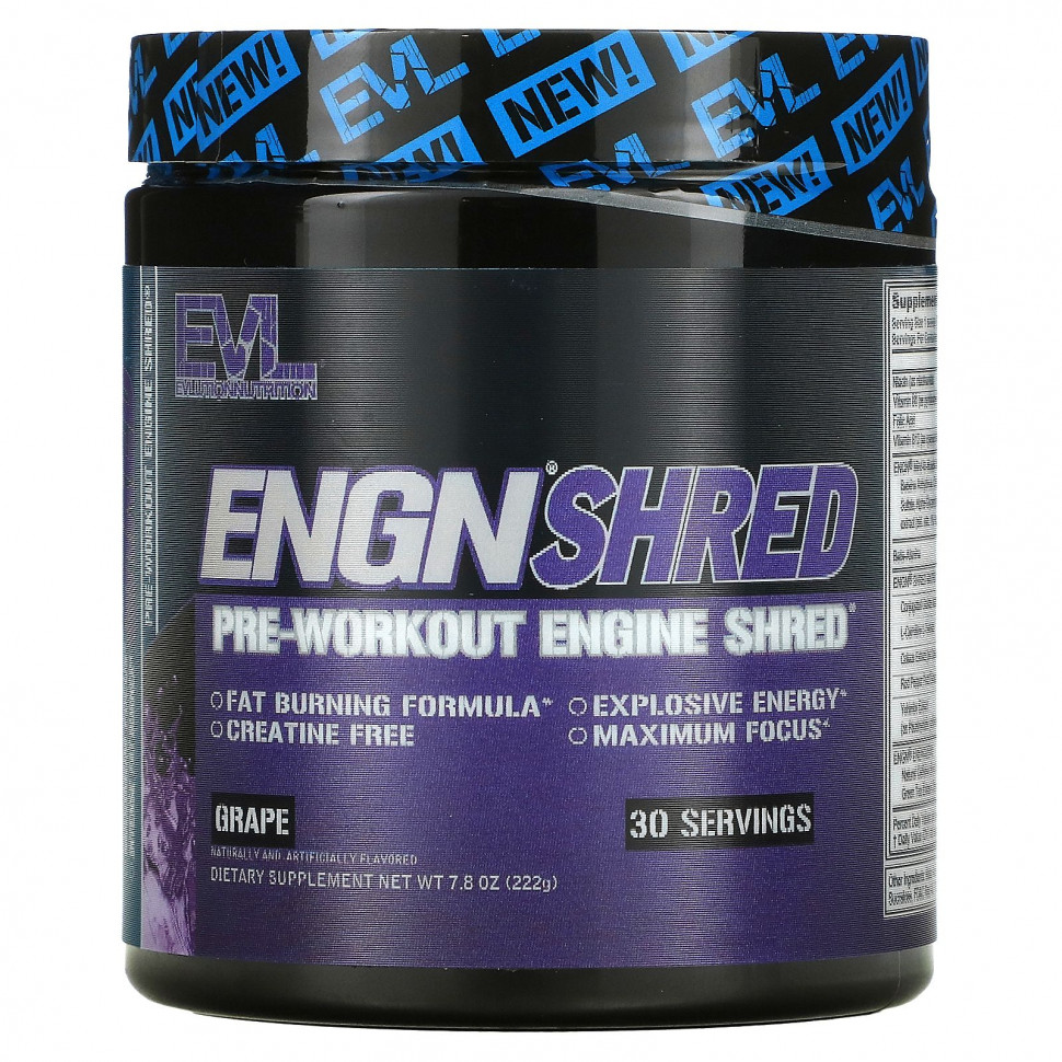  EVLution Nutrition, ENGN Shred,  , , 222  (7,8 )    -     , -, 