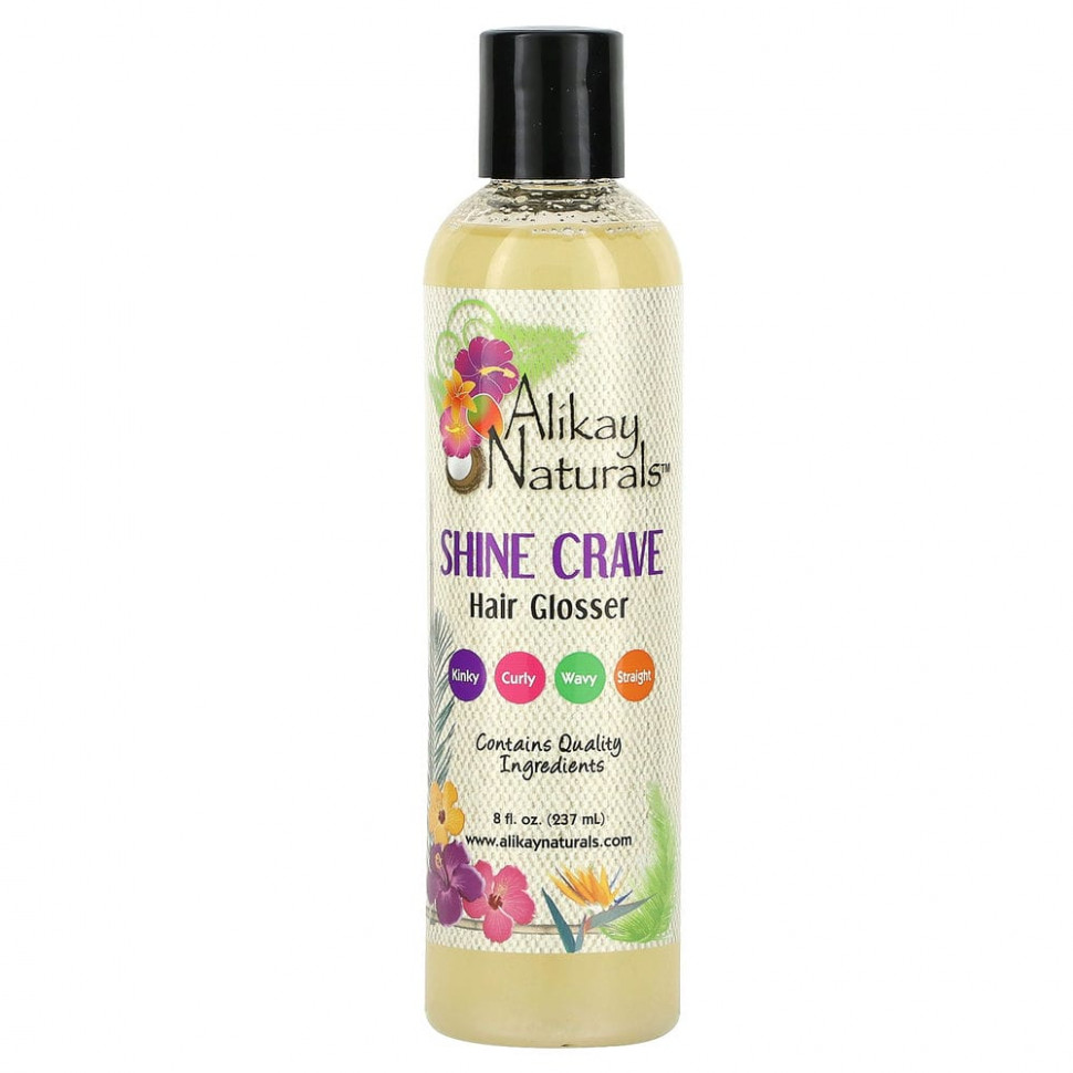  Alikay Naturals, Shine Crave,   , 237  (8 . )    -     , -, 